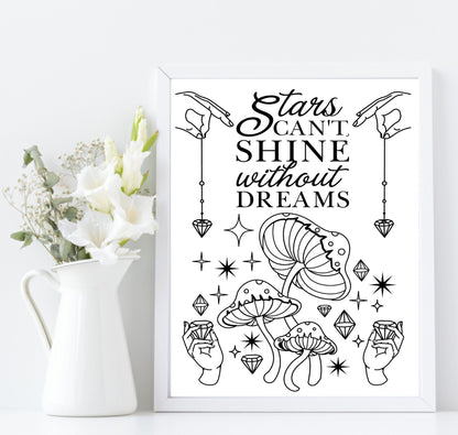 Stars Can't Shine Without Dreams Print | Celestial & Inspirational Wall Art