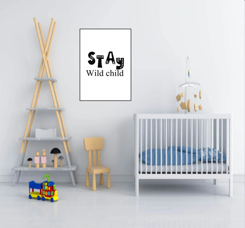 Stay Wild Child Print | Scandinavian Inspired Kids Wall Art - Larosier Prints