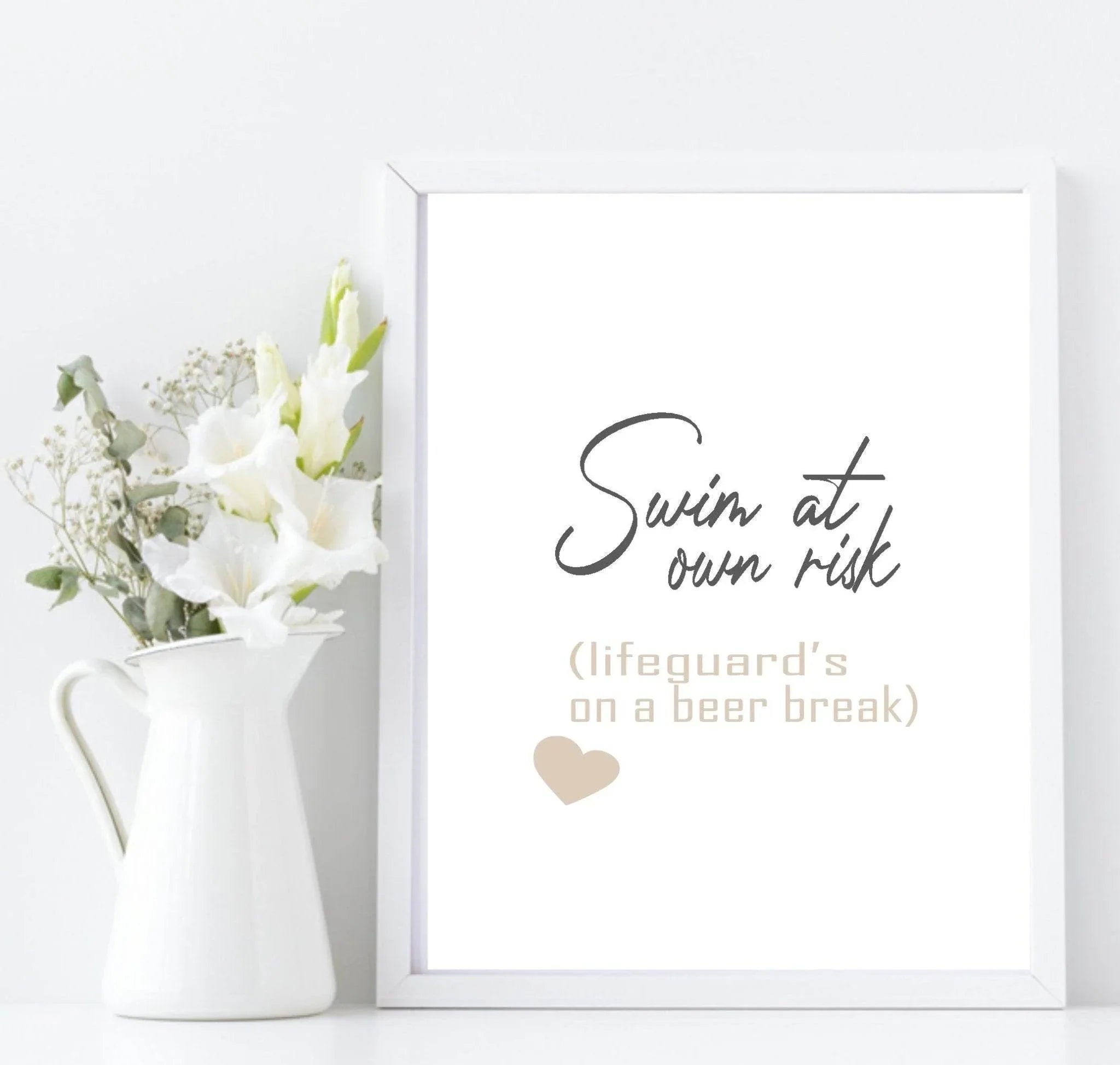 Swim At Own Risk Print | Bathroom & Outdoor Wall Art | Beige - Larosier Prints
