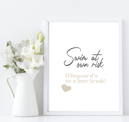 Swim At Own Risk Print | Bathroom & Outdoor Wall Art | Beige