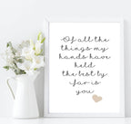 The Best By Far Is You Print | Family Wall Art - Larosier Prints