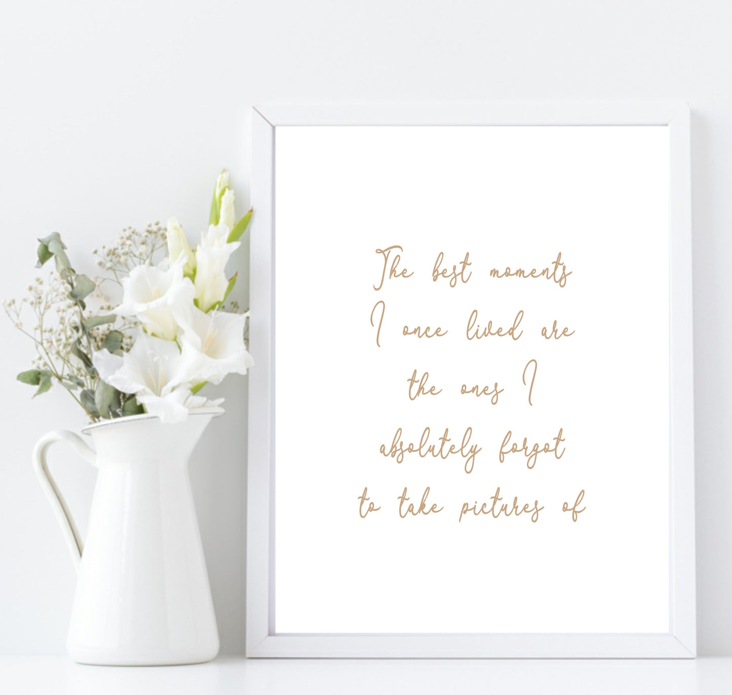 The Best Moments Print | Inspirational Wall Art