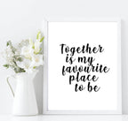Together Is My Favourite Place To Be Print | Family Wall Art - Larosier Prints