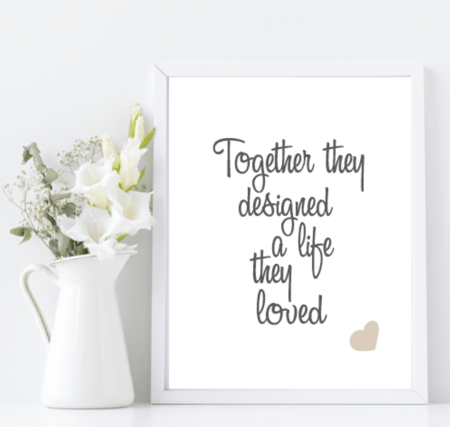 Together They Designed A life They Loved wall art Print | Family Wall Art