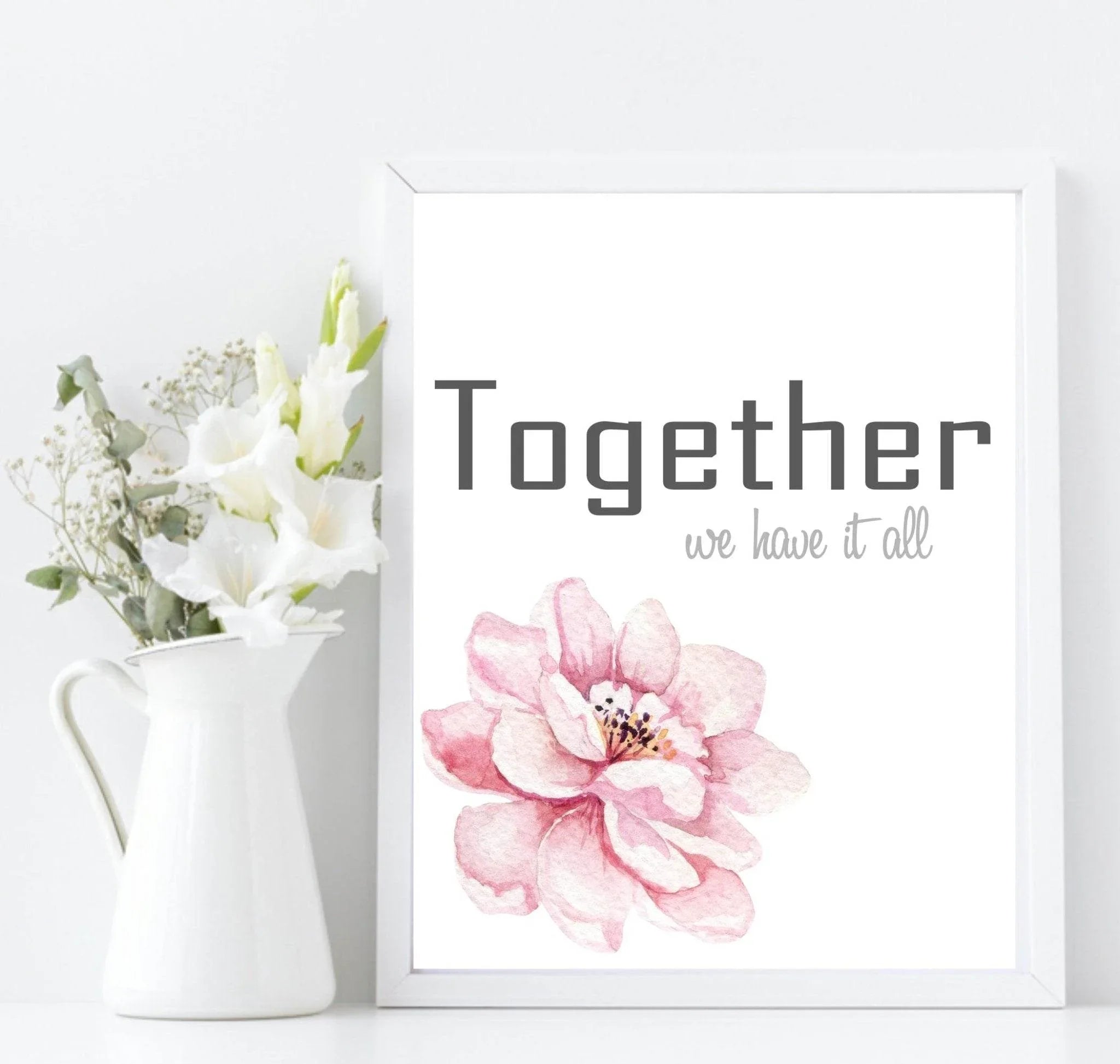 Together We Have It All Print | Family Wall Art - Larosier Prints