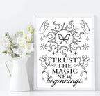 Trust The Magic Print | New Beginnings | Celestial Wall Art - Larosier Prints