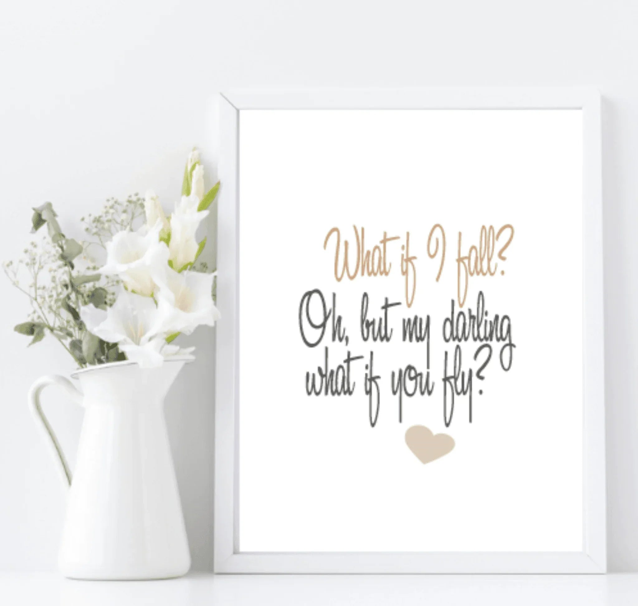 What If I fall, What If You Fly Print | Inspirational Wall Art - Larosier Prints