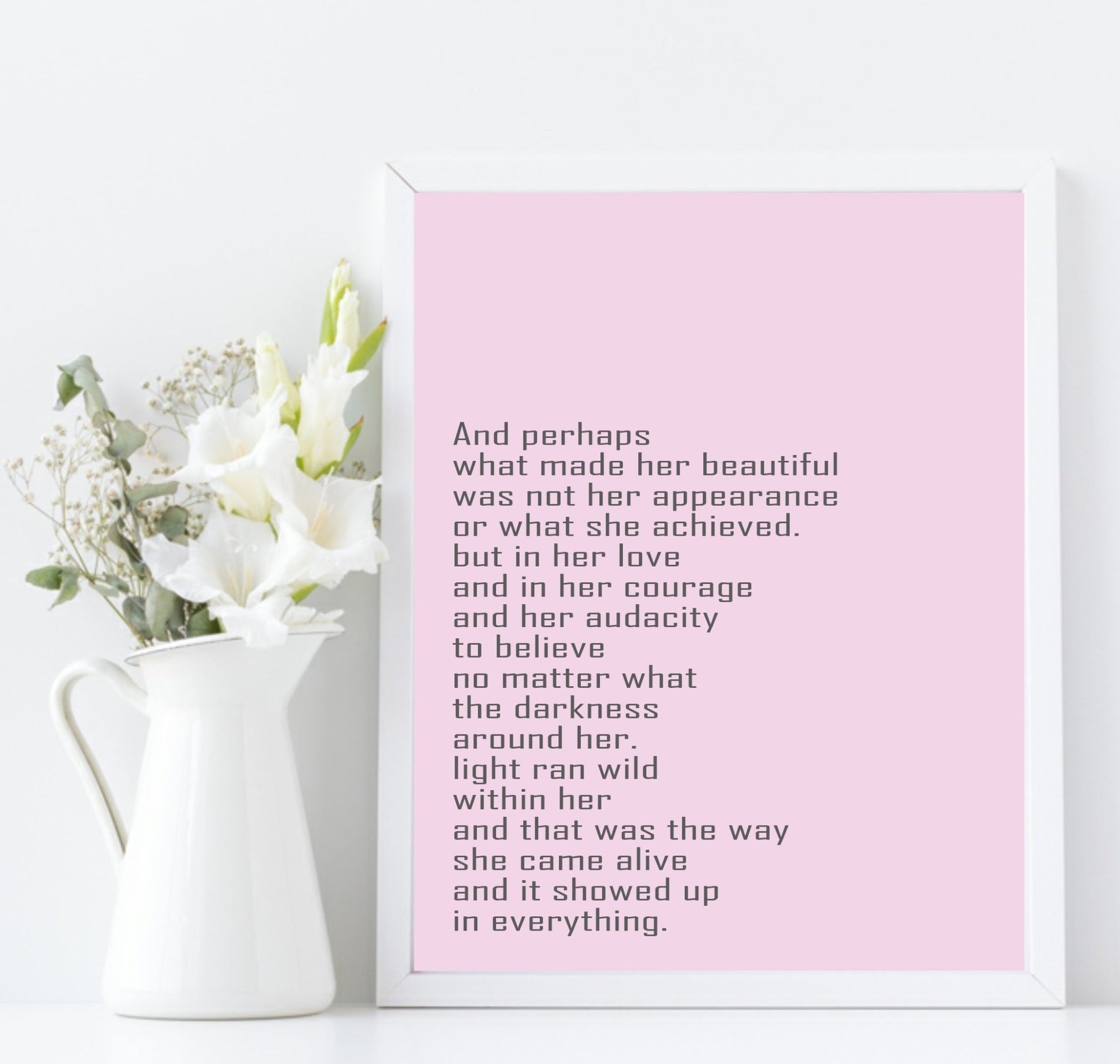 What Made Her Beautiful Print | Inspirational Women Wall Art