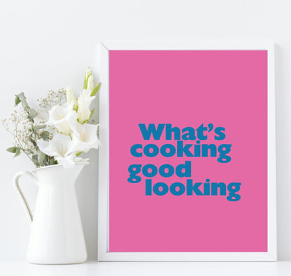 What's Cooking Good Looking Print | Fun Kitchen Wall Art