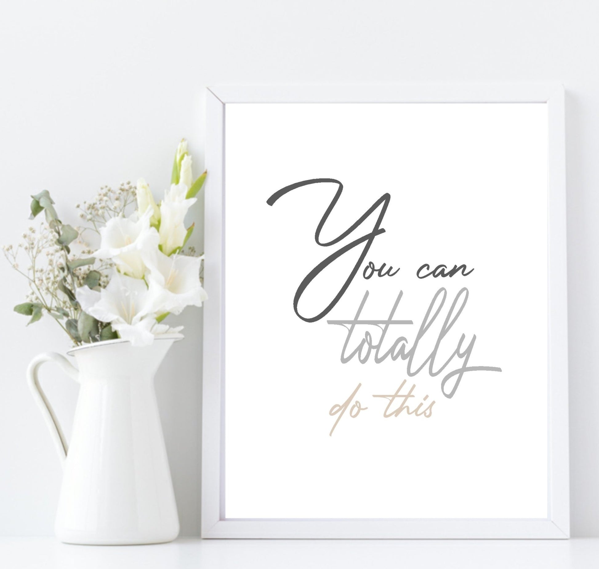 You Can Totally Do This Print | Motivational Wall Art